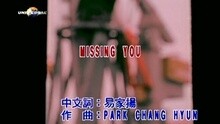 MISSING YOU