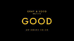 GOOD (Feat. ELO) 预告版