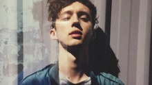 Troye Sivan首张录音室专辑《Blue Neighbourhood》三部曲MV 中文字幕版
