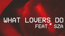 What Lovers Do