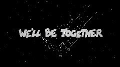 Be Together